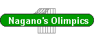 Nagano's Olimpics